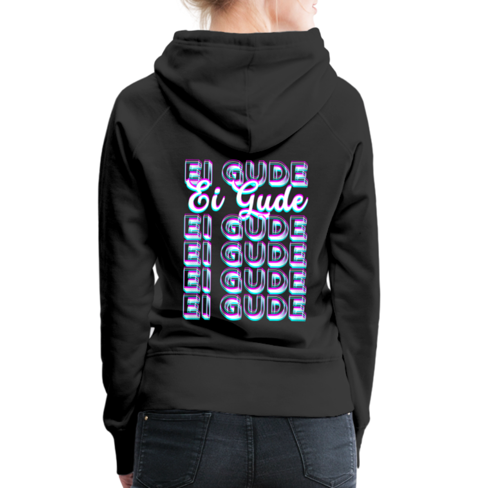 Ei Gude - Hessisch Mundart - Frauen Premium Hoodie - Schwarz