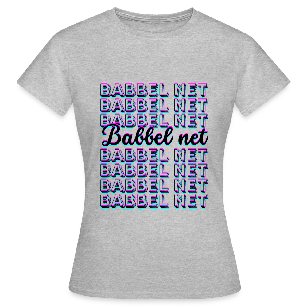 Babbel net - Hessisch Mundart - Frauen T-Shirt - Grau meliert
