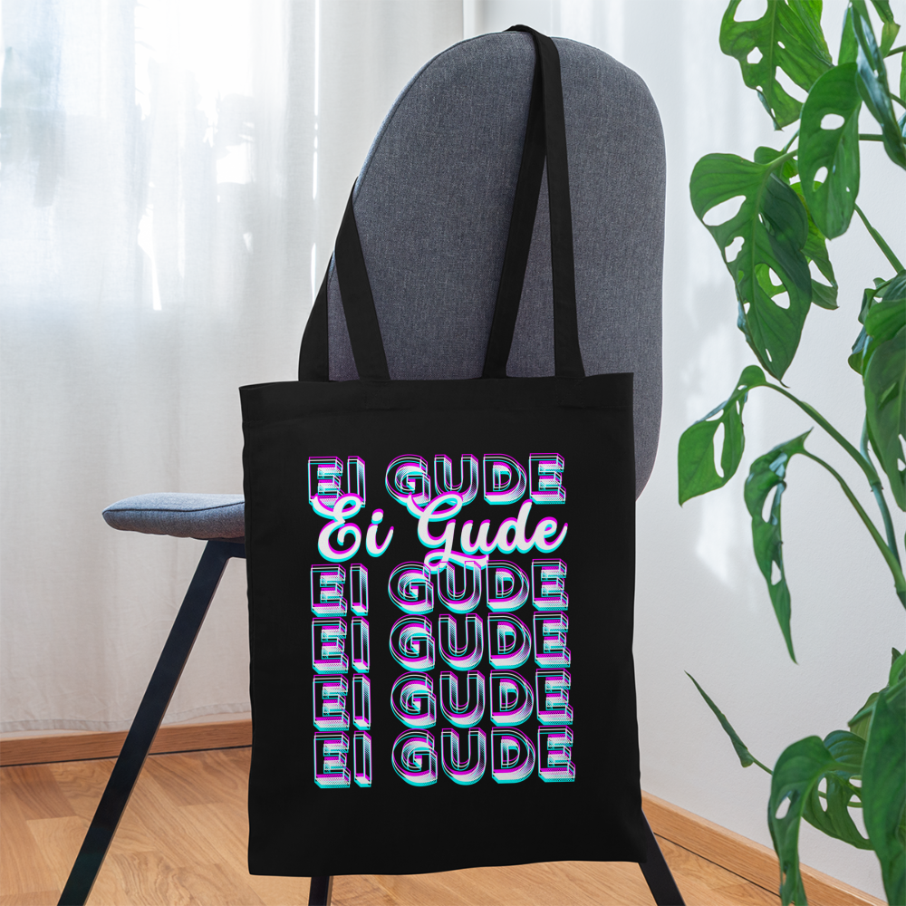 Ei Gude - Hessisch Mundart - Tasche - Schwarz