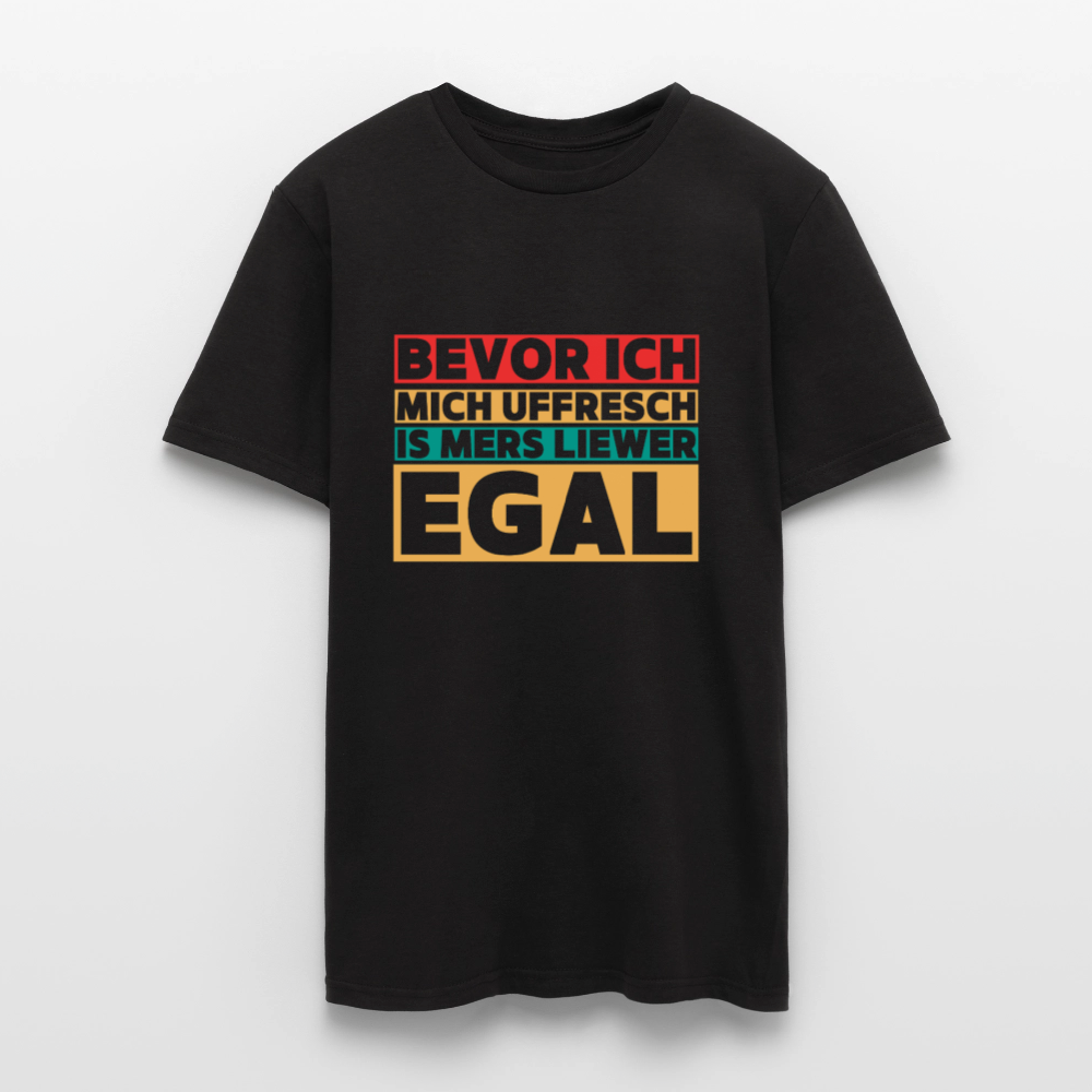 Bevor ich mich uffresch... - Männer T-Shirt - Schwarz