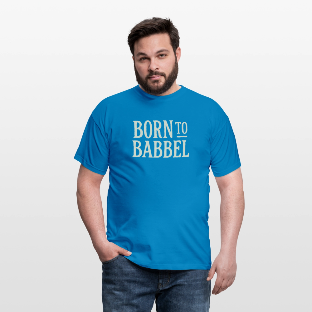 Born to Babbel – Hessisches Statement - Männer T-Shirt - Royalblau