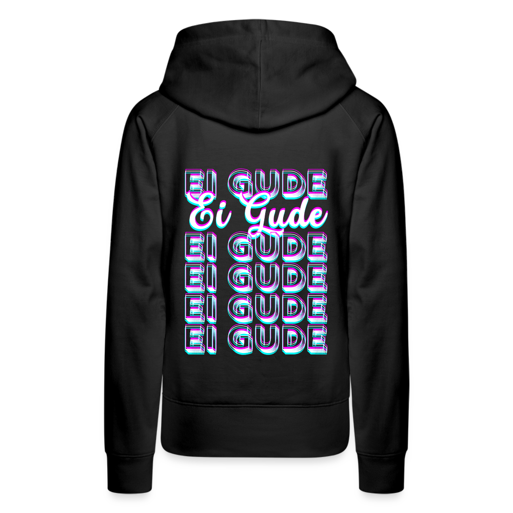 Ei Gude - Hessisch Mundart - Frauen Premium Hoodie - Schwarz
