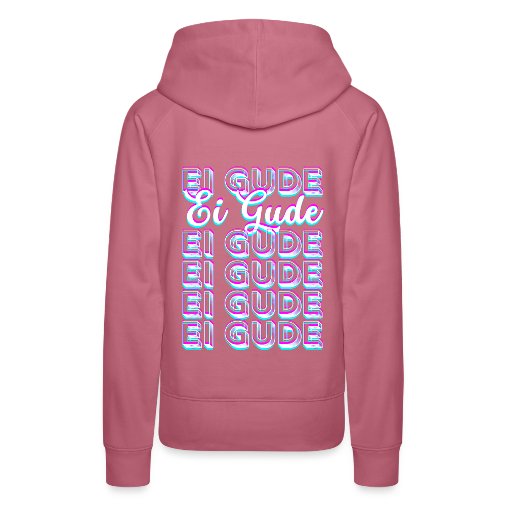 Ei Gude - Hessisch Mundart - Frauen Premium Hoodie - Malve