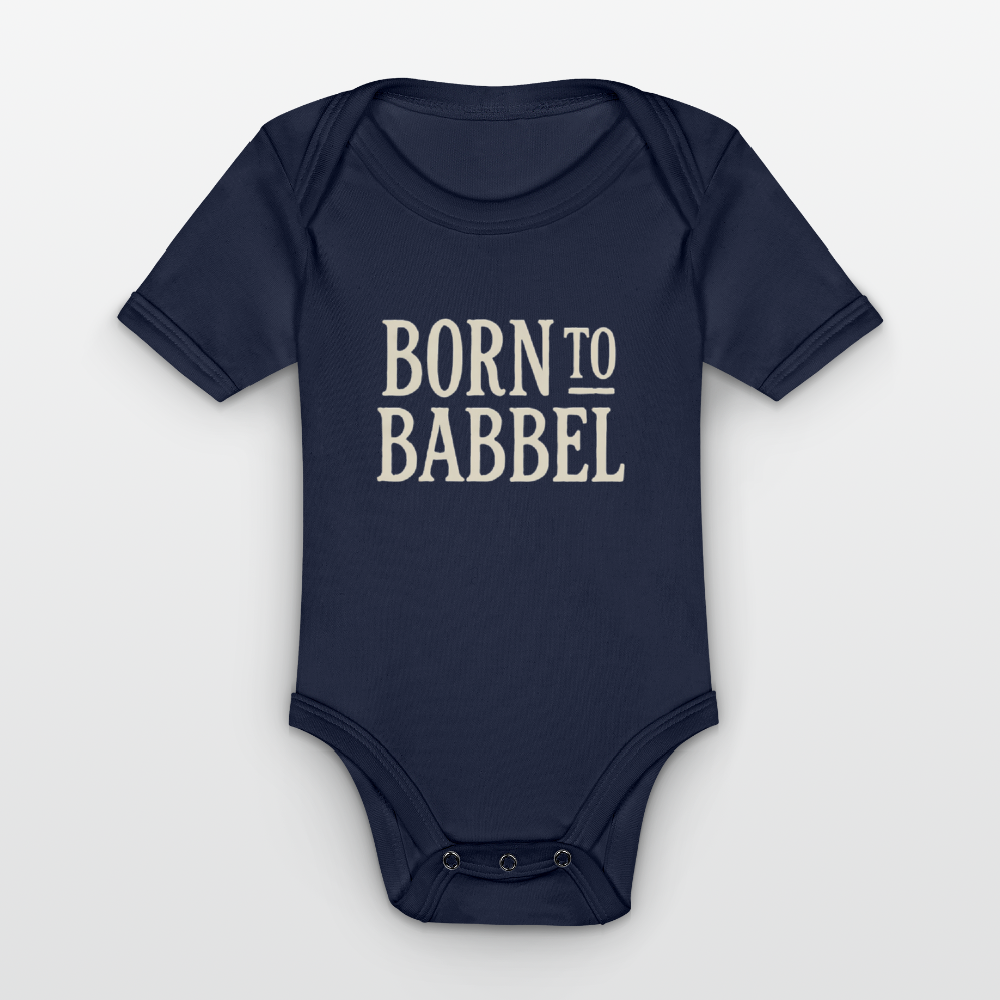 Born to Babbel – Hessisches Statement - Baby Bio-Kurzarm-Body - Dunkelnavy