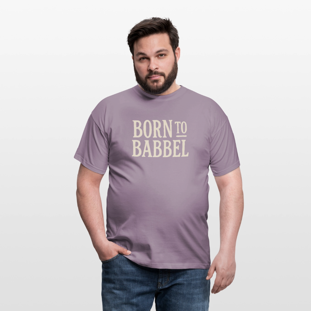 Born to Babbel – Hessisches Statement - Männer T-Shirt - Lilagrau