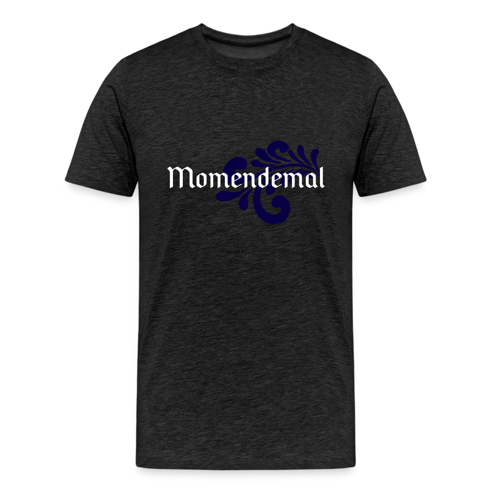 Momendemal - Hessisch Mundart - Männer Premium T-Shirt - Anthrazit