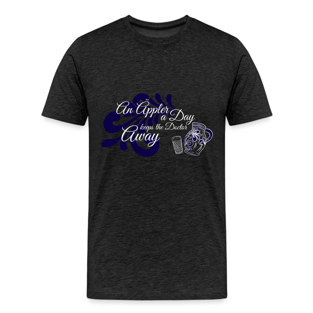 An Äppler a Day, keeps the Doctor away - Hessisch Mundart - Männer Premium T-Shirt - Anthrazit