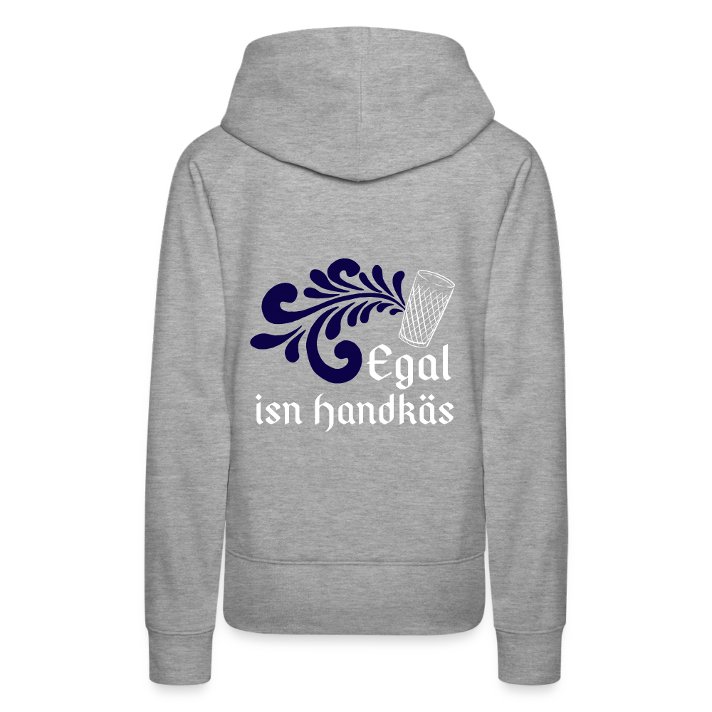 Egal isn Handkäs - Hessisch Mundart - Frauen Premium Hoodie - Grau meliert