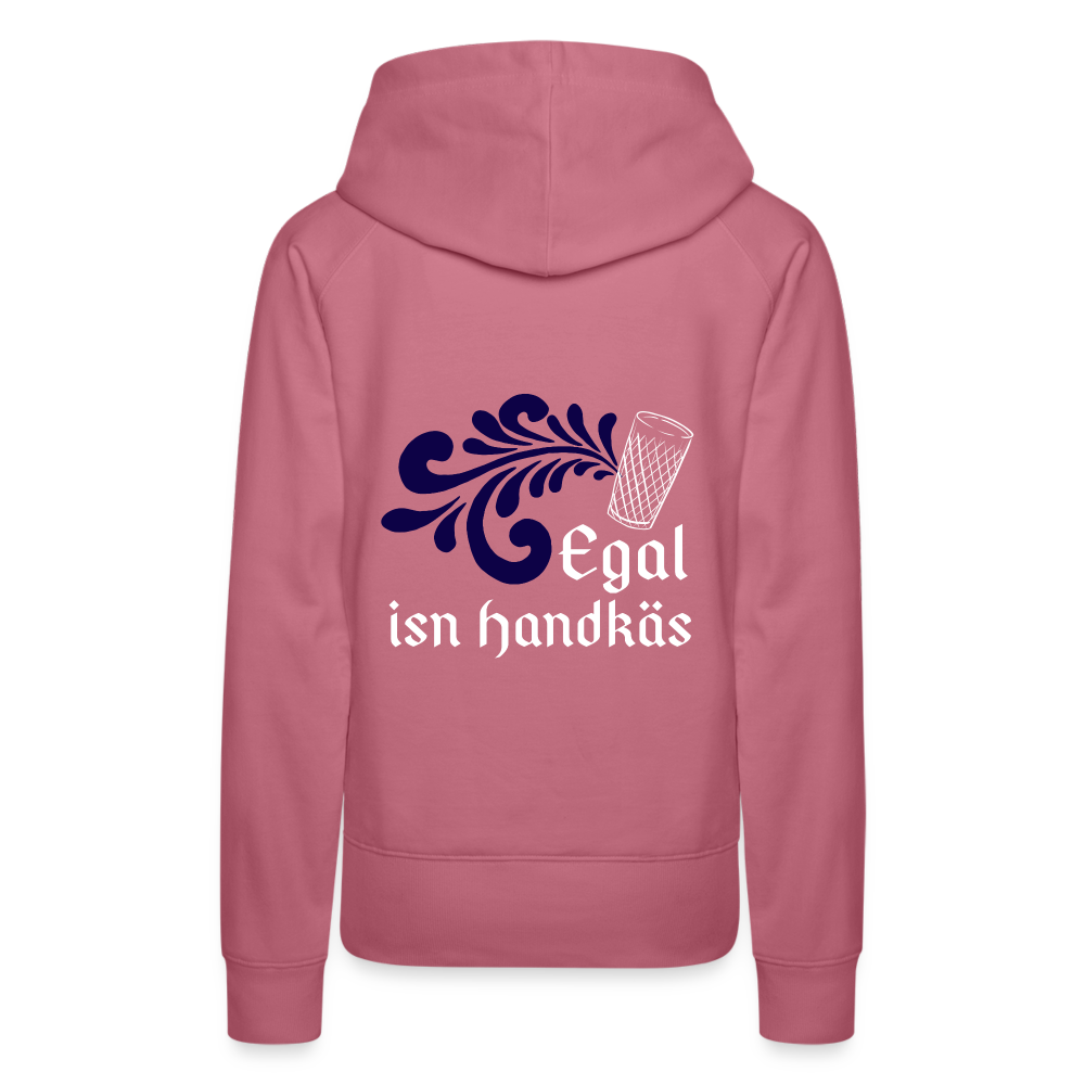 Egal isn Handkäs - Hessisch Mundart - Frauen Premium Hoodie - Malve