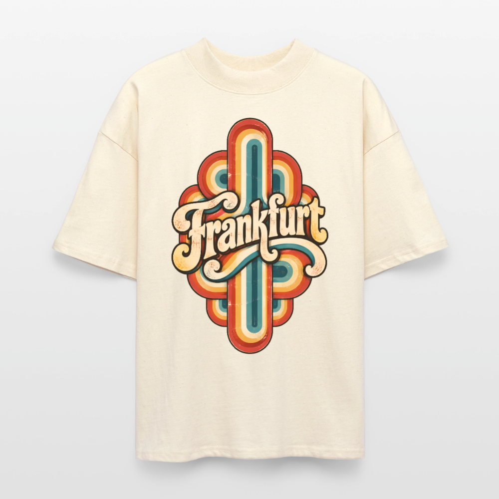 Frankfurt Retro – Oversized Unisex Bio T-Shirt - Natur