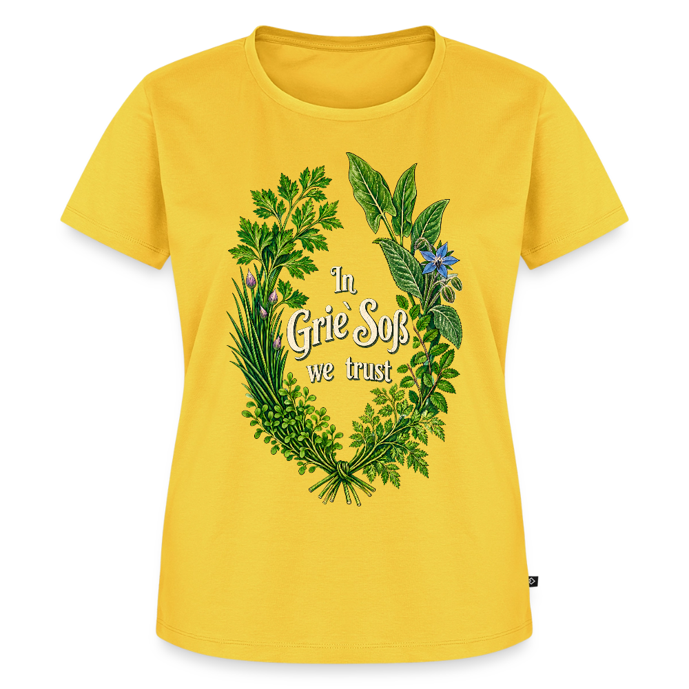 In Grie’ Soß We Trust - Frauen Premium T-Shirt - Sonnengelb