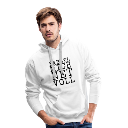 Babbel mich net voll - Herren Premium Hoodie - by Artful Alchemist