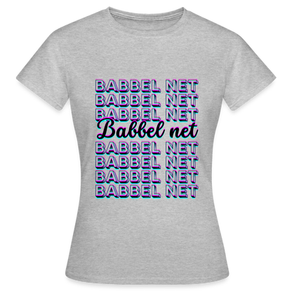Babbel net - Hessisch Mundart - Frauen T-Shirt - by Artful Alchemist