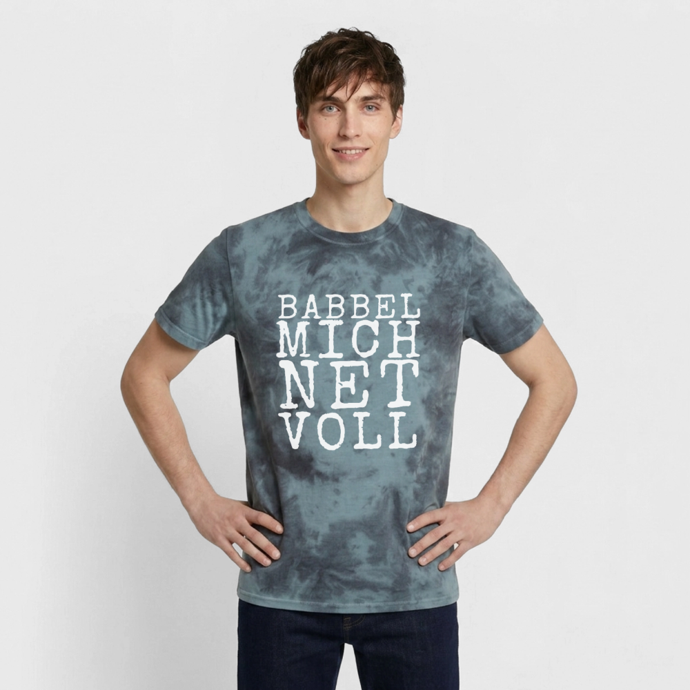 Babbel mich net voll - Unisex Premium Tie Dye T-Shirt - by Artful Alchemist