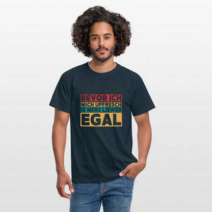 Bevor ich mich uffresch... - Männer T-Shirt - by Artful Alchemist