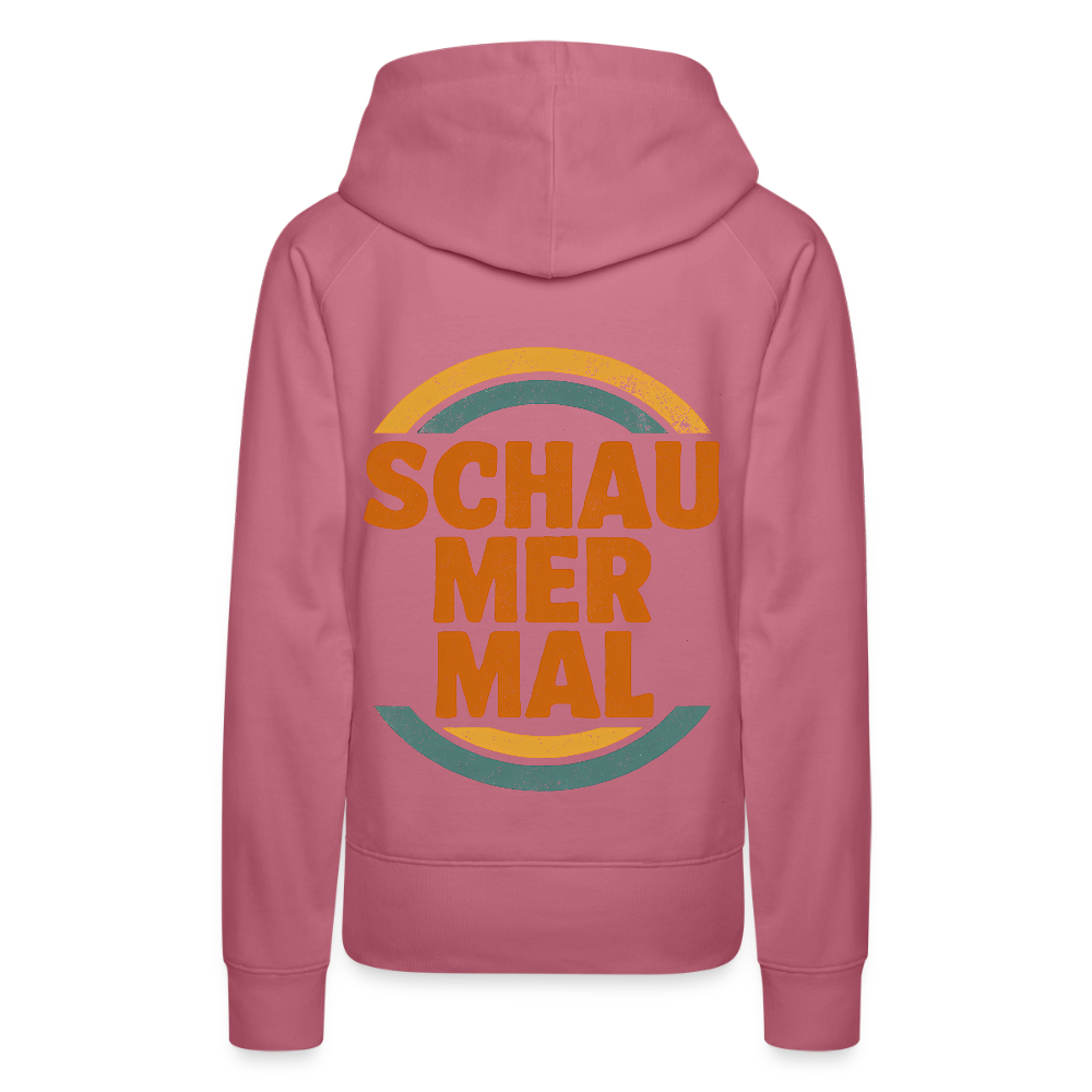 „Schau Mer Mal“ – Retro Look aus Hessen - Frauen Premium Bio Hoodie - Malve