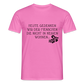 „Heute gedenken wir der Menschen…“ – mit Rückseite: „…es ist zwar nichts passiert“ - Männer Shirt - Pink
