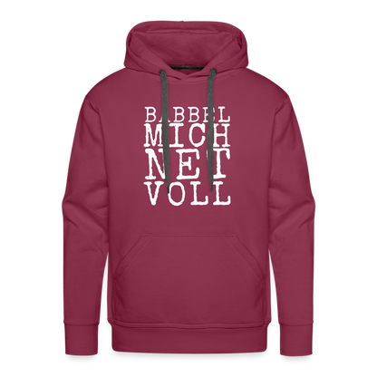 Babbel mich net voll - Herren Premium Hoodie - by Artful Alchemist