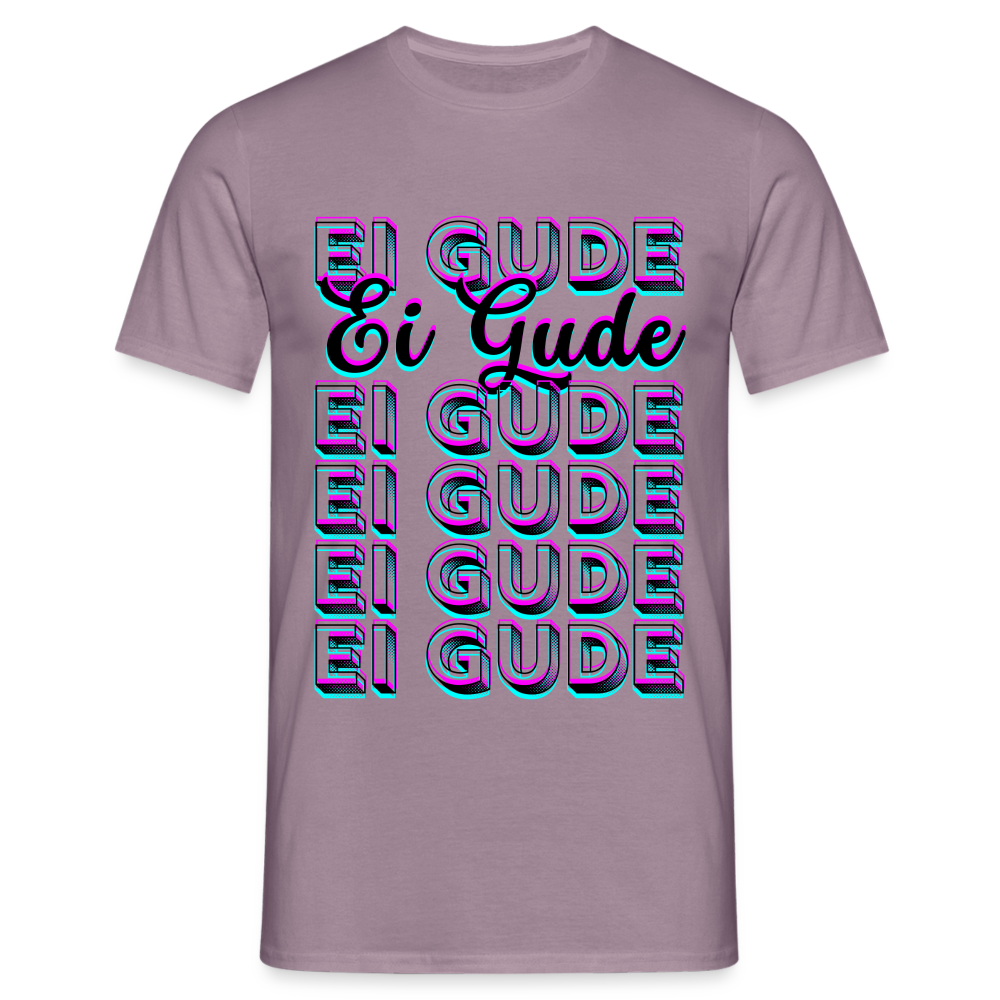 Ei Gude - Hessisch Mundart - Männer T-Shirt - Lilagrau 