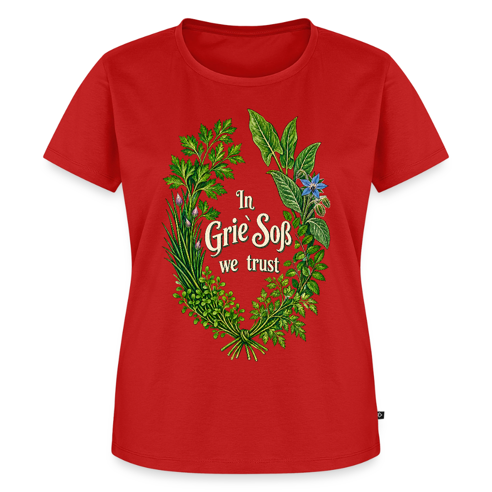 In Grie’ Soß We Trust - Frauen Premium T-Shirt - Rot