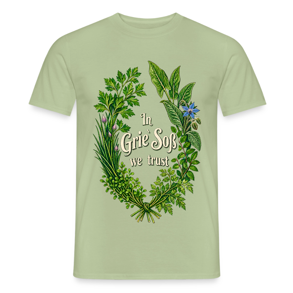 In Grie` Soß we trust - Männer T-Shirt - Sage