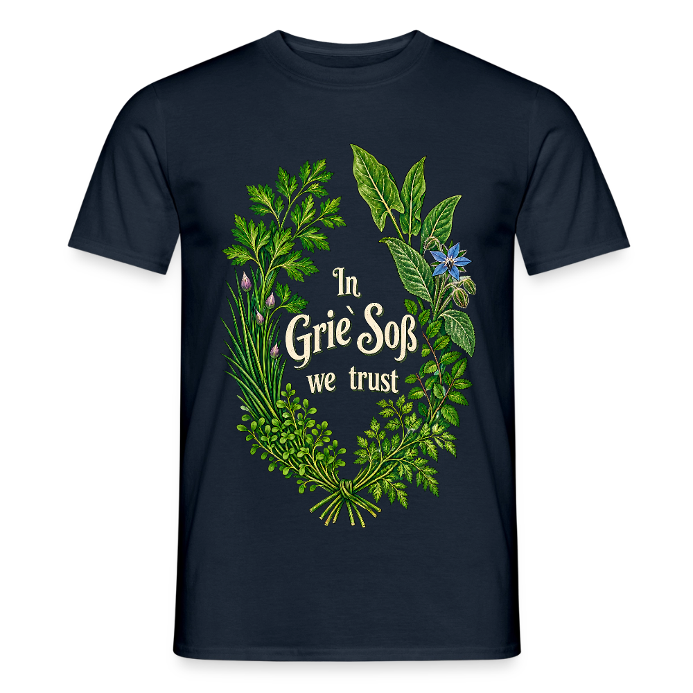 In Grie` Soß we trust - Männer T-Shirt - Navy