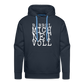 Babbel mich net voll - Herren Premium Hoodie - Navy