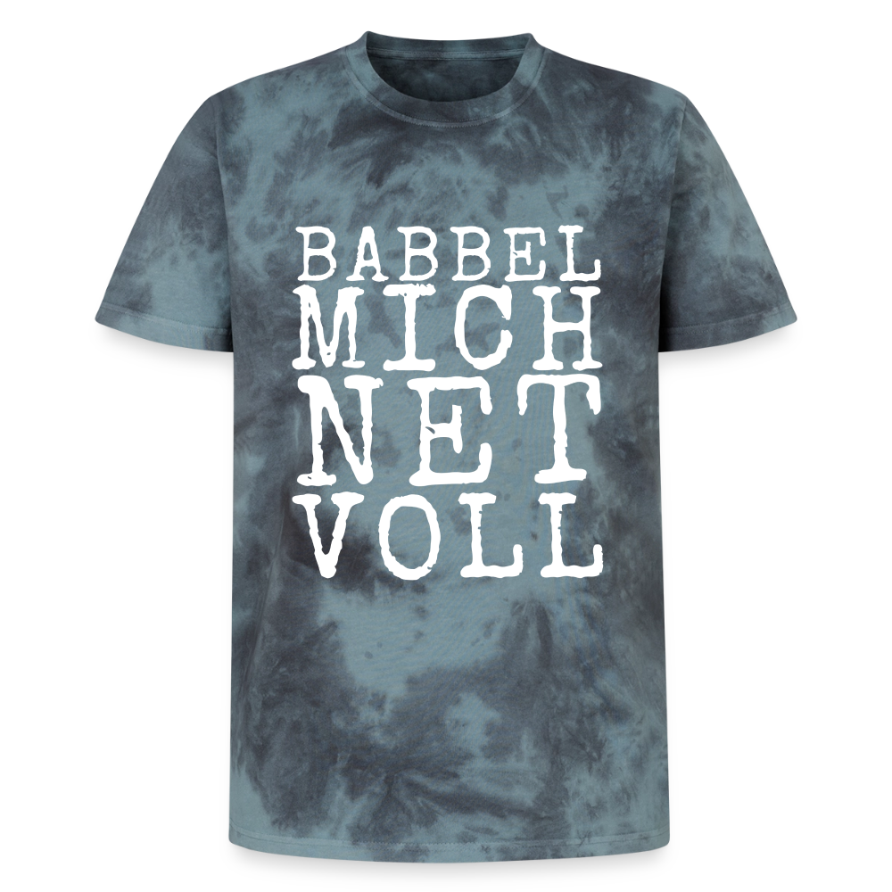 Babbel mich net voll - Unisex Premium Tie Dye T-Shirt - by Artful Alchemist