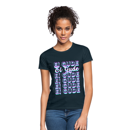 Ei Gude - Hessisch Mundart - Frauen T-Shirt - by Artful Alchemist