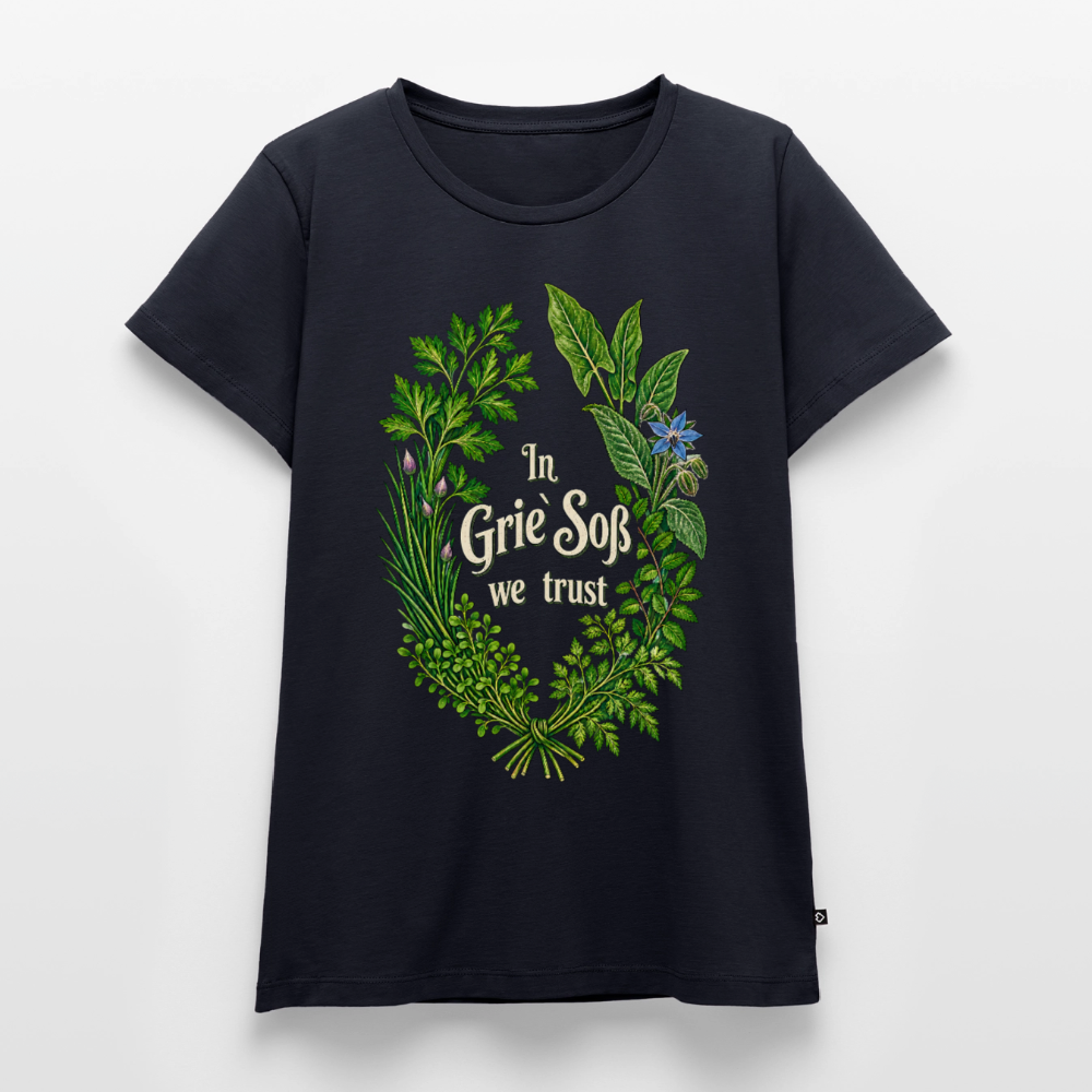 In Grie’ Soß We Trust - Frauen Premium T-Shirt - Navy