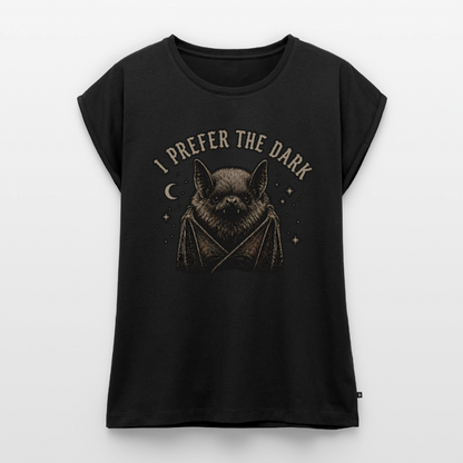 I Prefer The Dark - Frauen T-Shirt mit gerollten Ärmeln - by Artful Alchemist