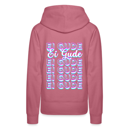 Ei Gude - Hessisch Mundart - Frauen Premium Hoodie - by Artful Alchemist