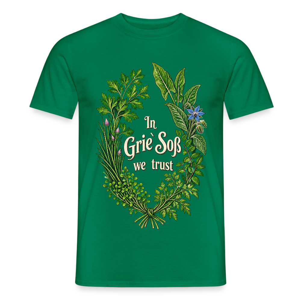 In Grie` Soß we trust - Männer T-Shirt - Kelly Green