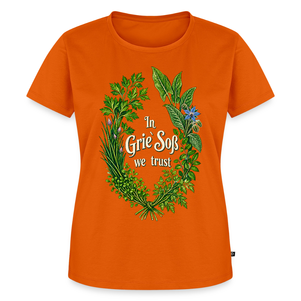 In Grie’ Soß We Trust - Frauen Premium T-Shirt - Orange 