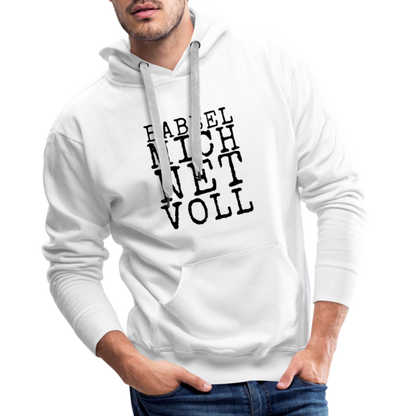 Babbel mich net voll - Herren Premium Hoodie - by Artful Alchemist