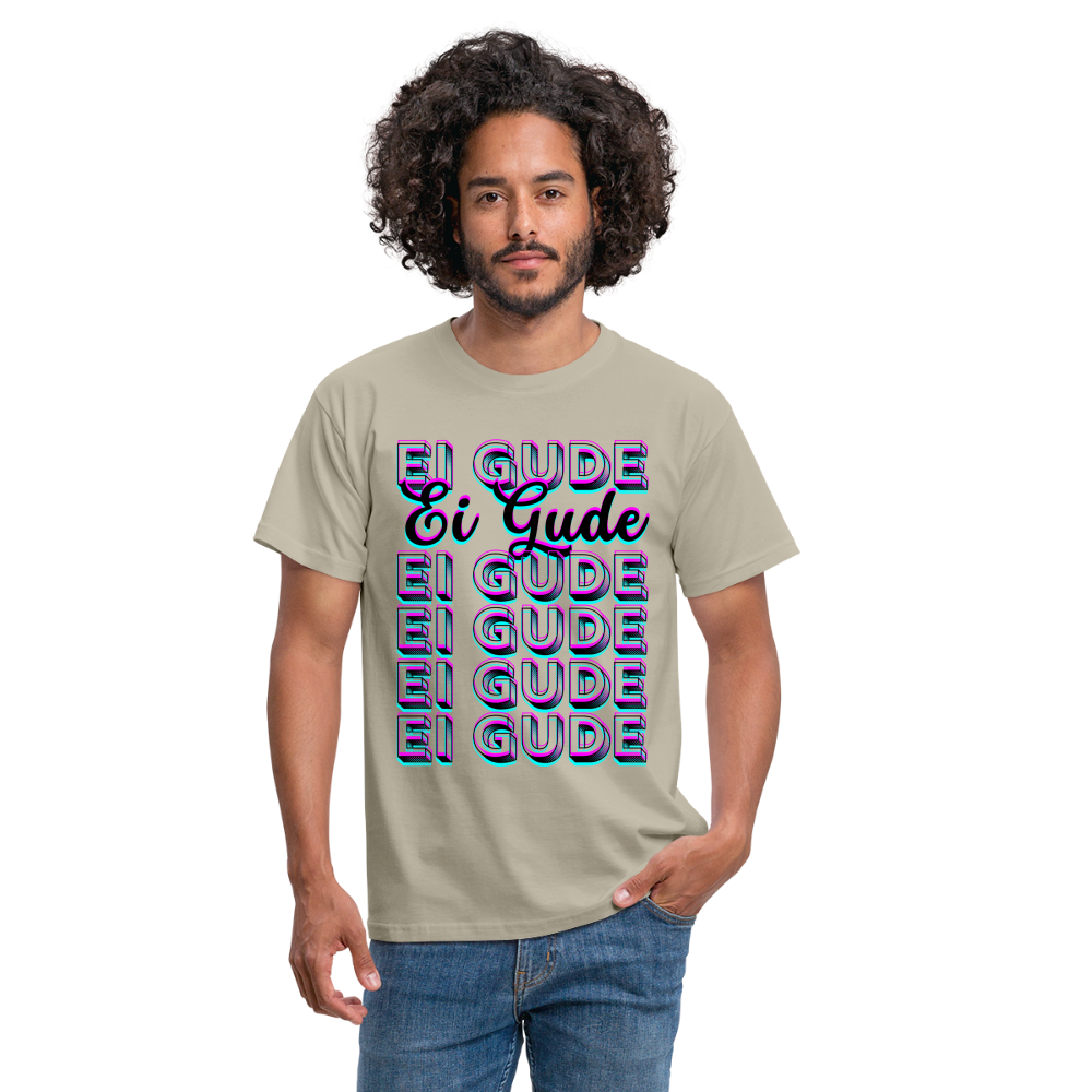 Ei Gude - Hessisch Mundart - Männer T-Shirt - Sandbeige