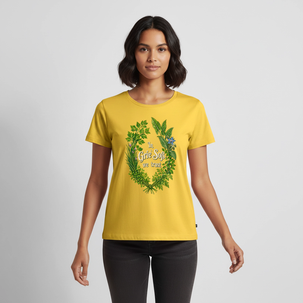 In Grie’ Soß We Trust - Frauen Premium T-Shirt - Sonnengelb