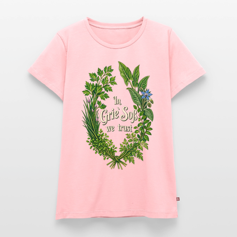 In Grie’ Soß We Trust - Frauen Premium T-Shirt - Rosa