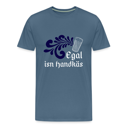 Egal isn Handkäs - Hessisch Mundart - Männer Premium T-Shirt - by Artful Alchemist