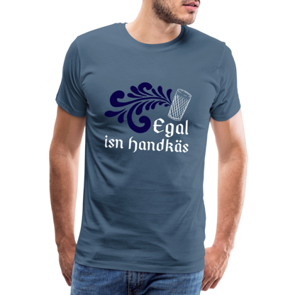 Egal isn Handkäs - Hessisch Mundart - Männer Premium T-Shirt - by Artful Alchemist