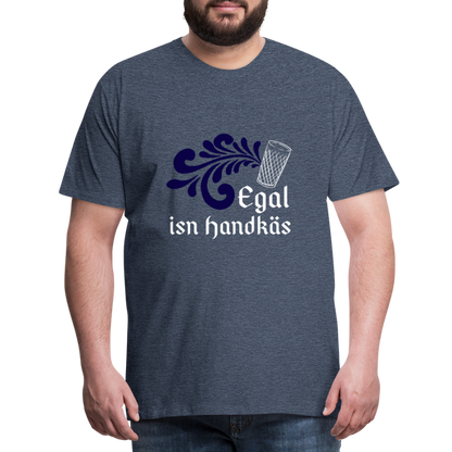 Egal isn Handkäs - Hessisch Mundart - Männer Premium T-Shirt - by Artful Alchemist