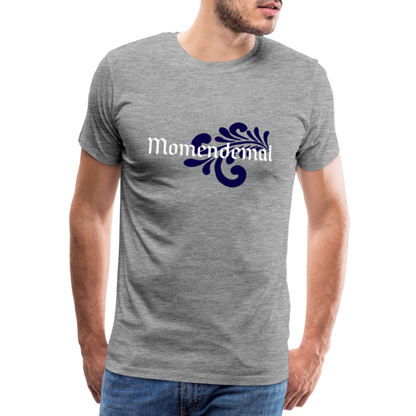 Momendemal - Hessisch Mundart - Männer Premium T-Shirt - by Artful Alchemist