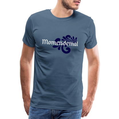 Momendemal - Hessisch Mundart - Männer Premium T-Shirt - by Artful Alchemist
