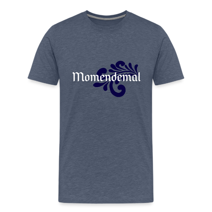 Momendemal - Hessisch Mundart - Männer Premium T-Shirt - by Artful Alchemist