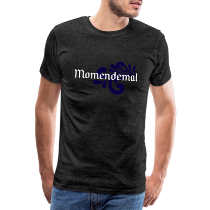 Momendemal - Hessisch Mundart - Männer Premium T-Shirt - by Artful Alchemist