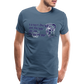 Liewer Dregg am Stegge als im Dregg stegge - Hessisch Mundart - Männer Premium T-Shirt - Blaugrau