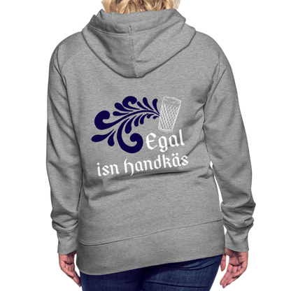 Egal isn Handkäs - Hessisch Mundart - Frauen Premium Hoodie - by Artful Alchemist