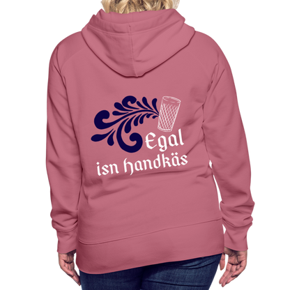 Egal isn Handkäs - Hessisch Mundart - Frauen Premium Hoodie - by Artful Alchemist